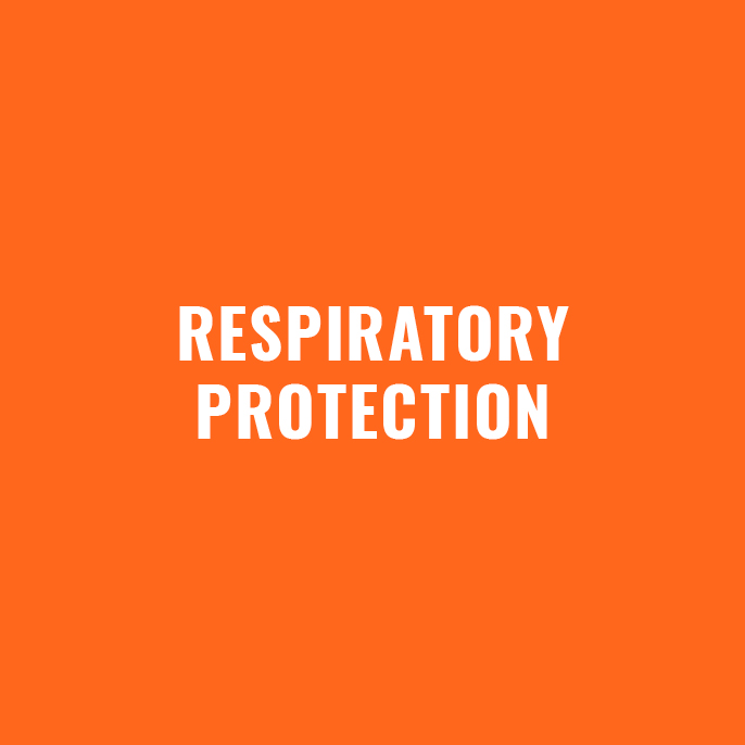 RESPIRATORY PROTECTION